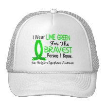 Bravest Person I Know Non-Hodgkin's Lymphoma Trucker Hats