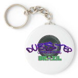 Brazil Brazilian DUBSTEP Dub Grime reggae Electro Key Chain