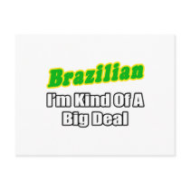 Brazilian...Big Deal postcards