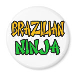 Brazilian Ninja Magnet