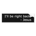 BRB Jesus bumper stickers
