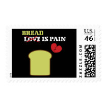 Bread Is Pain Postage Stamps
