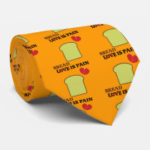 Bread Is Pain Neckties