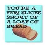 bread magnets