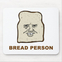 Bread Person Mousepad mousepads