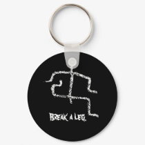 Break a leg. keychains by 194613mo Break a leg. keychains