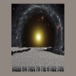 Break On Thru posters