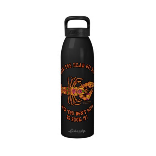 Break the Head Crawfish Bottle Reusable Water Bottles
