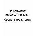 Breakfast in bed? t-shirts