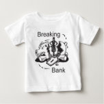 Breaking Bank T-shirt