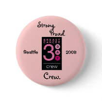 Breast Cancer 3-Day, Seattle, 2008 Crew buttons