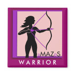 Breast Cancer Amazos Warrior Magnet