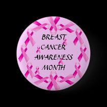 BREAST CANCER AWARENESS! Button