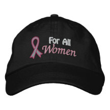 Breast Cancer Awareness For All Women Baseball Cap