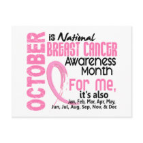 Breast Cancer Awareness Month Every Month For ME postcards by awarenessgifts Breast Cancer Awareness Month Every Month For ME postcards