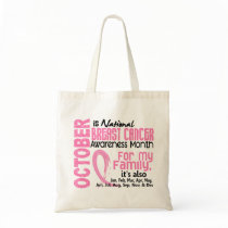 Breast Cancer Awareness Month For My Family bags