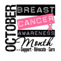 Breast Cancer AWARENESS Month t-shirts