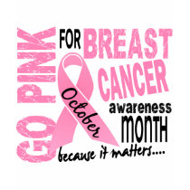 Breast Cancer Awareness Month t-shirts