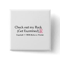 BREAST CANCER AWARENESS- SQUARE BUTTON 1