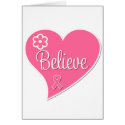 Breast Cancer Believe Pink Heart cards by cancerapparel Breast Cancer Believe Pink Heart cards