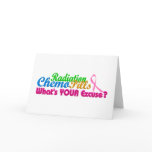 Breast Cancer Chemo Excuse Design Greeting Card