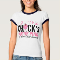 BREAST CANCER Chick Gone Pink t-shirts