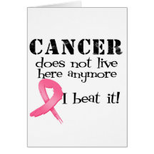 Breast Cancer Does Not Live Here Anymore Greeting Cards