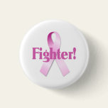 Breast Cancer Fighter Button