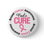 Breast Cancer Find A Cure buttons