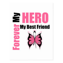 Breast Cancer Forever My Hero My Best Friend Postcards