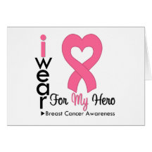 Breast Cancer Heart Ribbon For My Hero Greeting Card