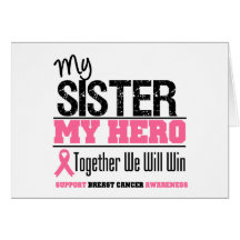 Breast Cancer Hero Sister Greeting Card