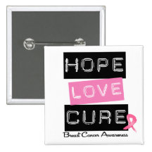 Breast Cancer Hope Love Cure Pinback Button