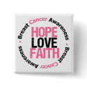 Breast Cancer Hope Love Faith buttons