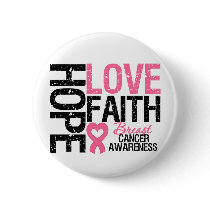 Breast Cancer Hope Love Faith buttons