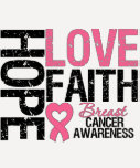 Breast Cancer Hope Love Faith T-shirt