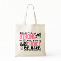 Breast Cancer How Strong We Are Bag