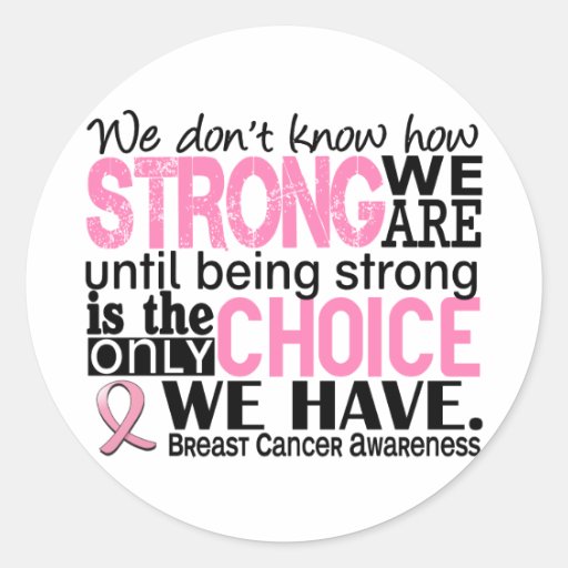 Breast Cancer How Strong We Are Round Sticker