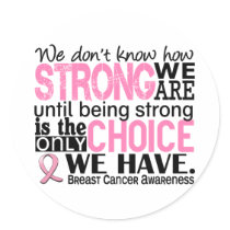 Breast Cancer How Strong We Are Round Sticker