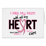 Breast Cancer I Miss My Mom Greeting Cards