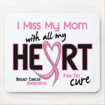 Breast Cancer I Miss My Mom Mouse Mats