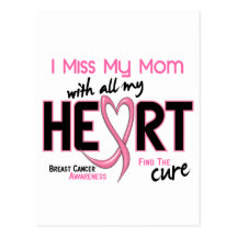 Breast Cancer I Miss My Mom Postcards