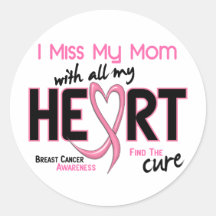 Breast Cancer I Miss My Mom Sticker