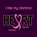 Breast Cancer I Miss My Momma
