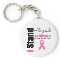 Breast Cancer I Stand Alongside All Women Key Chains