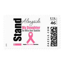 Breast Cancer I Stand Alongside My Daughter Postage Stamps
