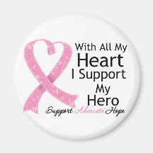 Breast Cancer I Support My Hero With All My Heart Fridge Magnets