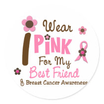 Breast Cancer I Wear Pink For My Best Friend 12 Round Sticker