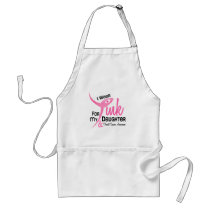 BREAST CANCER I Wear Pink For My Daughter 41 aprons