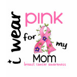 Breast Cancer I WEAR PINK FOR MY MOM 43 Tee Shirt